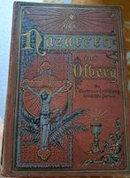 Von Nazareth zum Ölberg,  S. Maisch, 1893 Bayern - Uttenreuth Vorschau