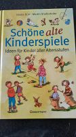 Buch "Schöne alte Kinderspiele" Bayern - Neutraubling Vorschau