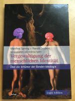 Spreng / Seibert • Vergewaltigung der menschlichen Identität Nordrhein-Westfalen - Kamp-Lintfort Vorschau