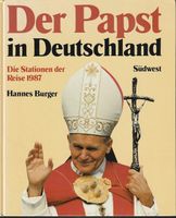 Der Papst in Deutschland. Die Stationen seiner Reise 1987 Niedersachsen - Oldenburg Vorschau