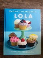 Backbuch Baking Book | Making Cupcakes with Lola Baden-Württemberg - Freiburg im Breisgau Vorschau