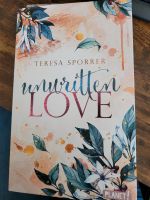 Unwritten Love Teresa Sporrer Schwerin - Weststadt Vorschau