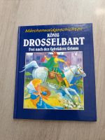 Kinderbuch/ Märchenbuch König Drosselbart Brüder Grimm Saarland - Homburg Vorschau