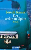 Joseph Kanon - Der verlorene Spion - Goldmann Roman Nordrhein-Westfalen - Dülmen Vorschau