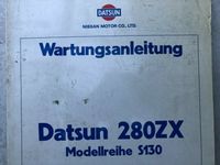 Datsun 280 ZX Modellreihe S 130 Werkstatthandbuch Aachen - Aachen-Richterich Vorschau