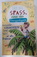 Lustiges Buch: Erst der Spass, dann das Vergnügen Leipzig - Lindenthal Vorschau