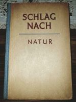 Buch 1952: SCHLAG NACH NATUR / Antiquarisch - TOP Thüringen - Camburg Vorschau