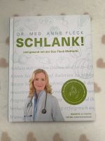 Ernährung/ Dr. Anne Fleck/ Schlank Schleswig-Holstein - Pansdorf Vorschau