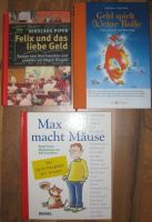 3 Kinderbücher GELD: Felix und das liebe Geld, Max macht Mäuse... Berlin - Charlottenburg Vorschau