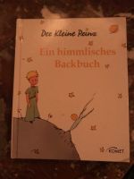 Der kleine Prinz Ein himmlisches Backbuch NEU Hessen - Offenbach Vorschau