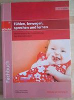 Fachbuch Kleinkinder Fühlen, bewegen, sprechen und lernen Bad Doberan - Landkreis - Bad Doberan Vorschau