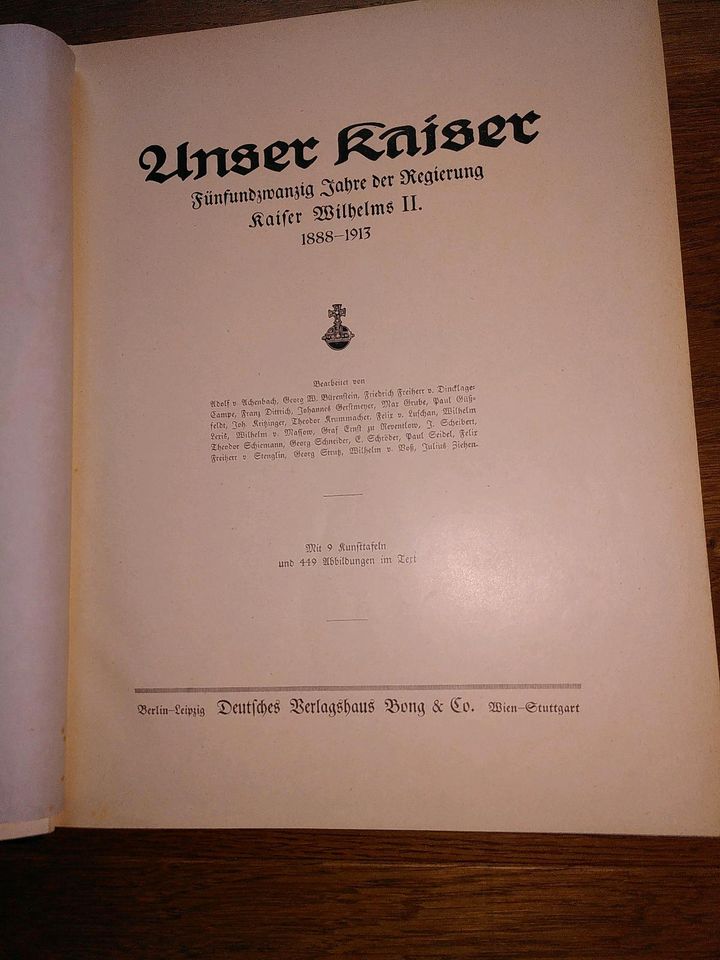 Altes Buch Unser Kaiser 1888 1913 inklusive Versand in Braunschweig