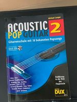 Acoustic Pop Guitar 2 Songbook Rheinland-Pfalz - Ramstein-Miesenbach Vorschau