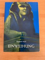 Elisabeth Hauch " Einweihung", gebundene Ausgabe (12. Aufl. 1993) Essen - Rüttenscheid Vorschau