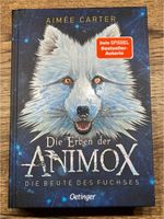 Die Erben der Animox -Die Beute des Fuchses Niedersachsen - Hankensbüttel Vorschau