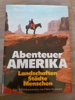 Abenteuer Amerika Bildokumentation Heinz Steenmans Rudolf Metzler Baden-Württemberg - Mötzingen Vorschau