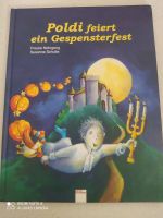 Poldi feiert ein Gespensterfest  F. Nahrgang S. Schulte Bayern - Kitzingen Vorschau