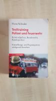 Testtraining Polizei und Feuerwehr - Hesse/Schrader Bayern - Ingolstadt Vorschau