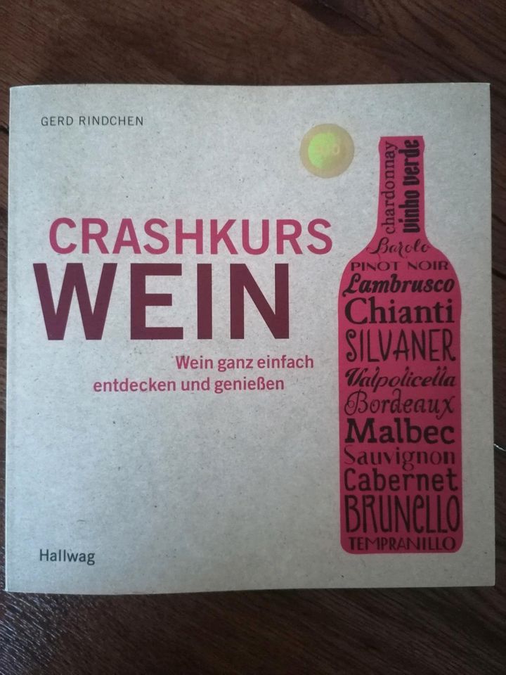 Crashkurs Wein von Gerd Rindchdn in Bardowick