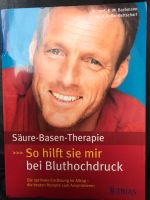 Säure Basen Therapie Buch Ernährung bei Bluthochdruck Nordrhein-Westfalen - Brühl Vorschau