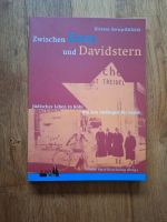 "Zwischen Dom und Davidstern" KÖLN Jüdisches Leben Holocaust Köln - Köln Dellbrück Vorschau