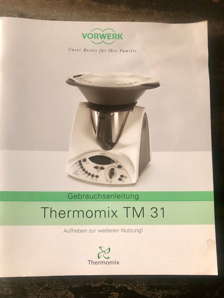 ++Weekend-Special ++Preis ist reduziert ++Thermomix TM 31 in Kornwestheim
