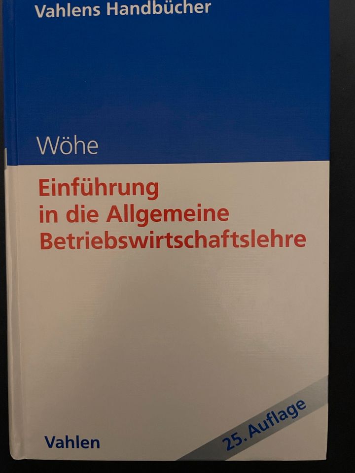 Wöhe Einführung in die Allgemeine Betriebswirtschaftslehre BWL in Hamburg