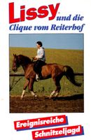 LISSY und die Clique vom Reiterhof - 6 Taschenbücher Hessen - Alheim Vorschau