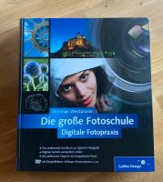 Christian Westphalen Die große Fotoschule Digitale Fotopraxis Nordrhein-Westfalen - Kalletal Vorschau