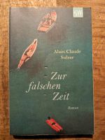 Buch I Zur falschen Zeit I Alain Claude Sulzer Obergiesing-Fasangarten - Obergiesing Vorschau