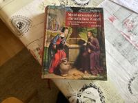 Buch „Meisterwerke der christlichen Kunst“,Religion,Fachliteratur Bayern - Grafling Vorschau