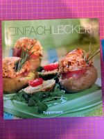 Kochbuch „Einfach lecker“ Tupperware Niedersachsen - Scheeßel Vorschau