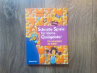 schnelle Spiele für kleine Quälgeister Ideenbuch für Eltern Mala Baden-Württemberg - Winterlingen Vorschau