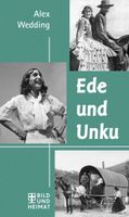 Alex Wedding: Ede und Unku / Das Eismeer ruft (Jugendbuch 2 in 1) Hessen - Aßlar Vorschau