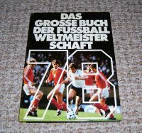 Das große Buch der Fussball Weltmeisterschaft 78 Brandenburg - Schöbendorf Vorschau