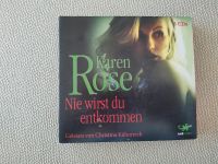 Hörbuch Karen Rose "Nie wirst du entkommen" CD Album Feldmoching-Hasenbergl - Feldmoching Vorschau