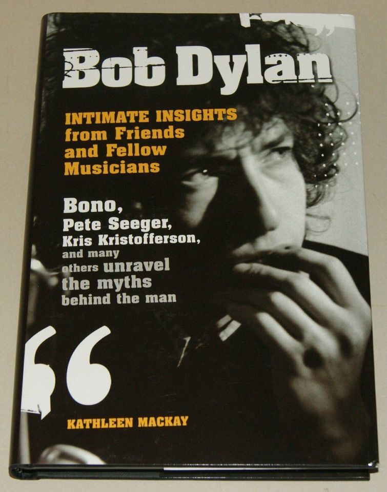 Bob Dylan Intimate Insights from Friends and Fellow Musicians NEU in Norderstedt