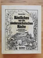 Köstliches aus der niedersächsischen Küche Kochbuch Heinrich Ster Niedersachsen - Melle Vorschau