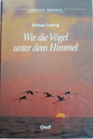 Wie die Vögel unter dem Himmel Baden-Württemberg - Külsheim Vorschau