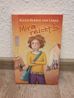 Kinder- / Jugendbuch // Mira reicht's // neuwertig Baden-Württemberg - Ulm Vorschau