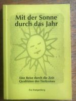 Astrologie Eva Stangenberg Mit der Sonne durch das Jahr Schleswig-Holstein - Gelting Angeln Vorschau