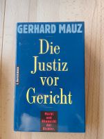 Buch Justiz vor Gericht von Gerhard Mauz Niedersachsen - Bad Harzburg Vorschau