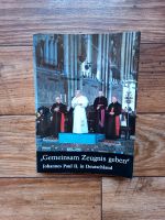 Gemeinsam Zeugnis geben- Johannes Paul II. in Deutschland/ Buch Bayern - Bad Wörishofen Vorschau