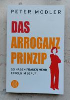 Peter Modler: Das Arroganz-Prinzip Münster (Westfalen) - Mauritz Vorschau