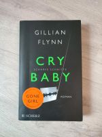 Gillian Flynn Cry Baby Schleswig-Holstein - Großhansdorf Vorschau