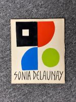 Sonia Delaunay. Paris. Ausstellungskatalog Köln - Rondorf Vorschau