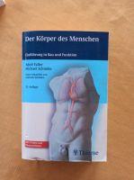 Buch, Der Körper des Menschen, Systematische Anatomie d. Menschen Bayern - Neureichenau Vorschau