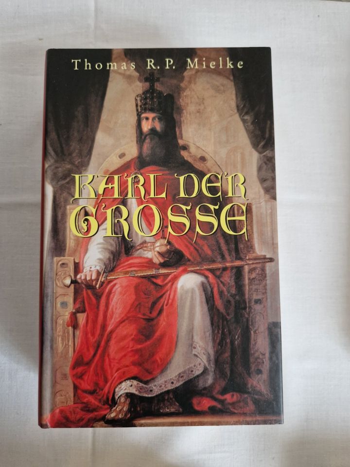 Karl der Grosse von Thomas R. P. Mielke in Radeberg