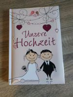 Eintragbuch Unsere Hochzeit Erinnerungsbuch Gästebuch NEU Saarland - Bous Vorschau