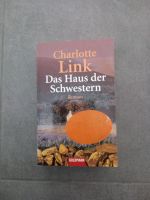 Charlotte Link.Das Haus der Schwester 1.50€ Baden-Württemberg - Pforzheim Vorschau